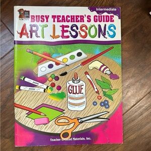 Busy Tescher’s Guide: Art Lessons